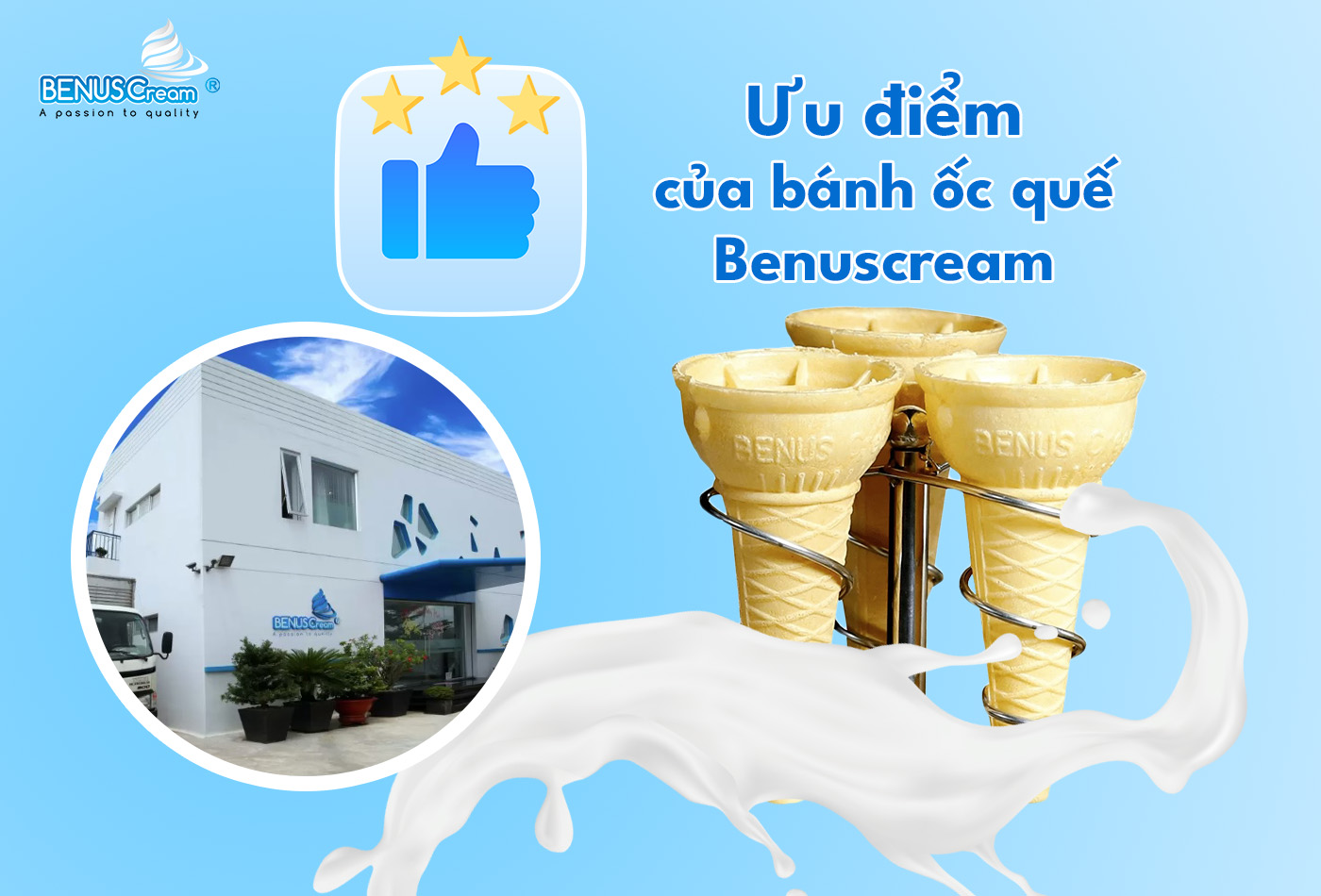 Ưu điểm của b&aacute;nh ốc quế nh&agrave; BenusCream