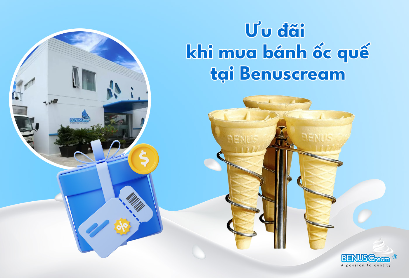 Ưu đ&atilde;i đặc biệt khi mua b&aacute;nh ốc quế nh&agrave; BenusCream