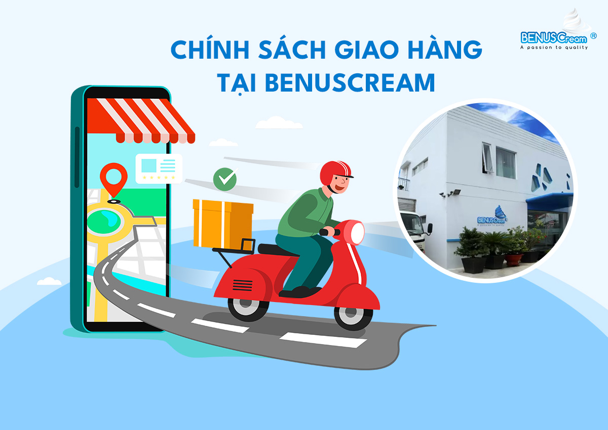 Chính sách giao hàng tại BenusCream