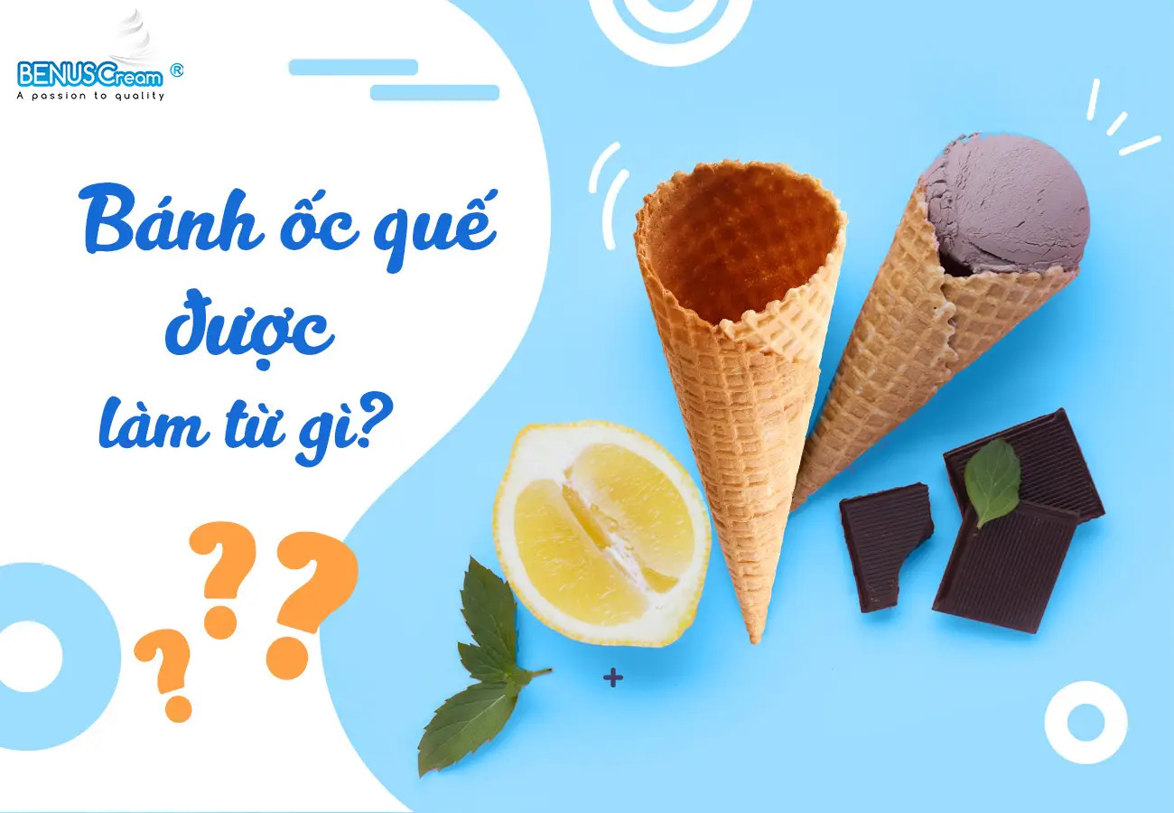 Bật m&iacute; b&aacute;nh ốc quế được l&agrave;m từ g&igrave;? C&oacute; an to&agrave;n với sức khỏe kh&ocirc;ng?