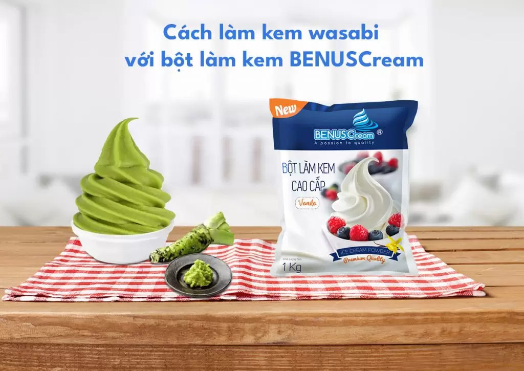 Cách làm kem wasabi đơn giản với b&ocirc;̣t làm kem BenusCream