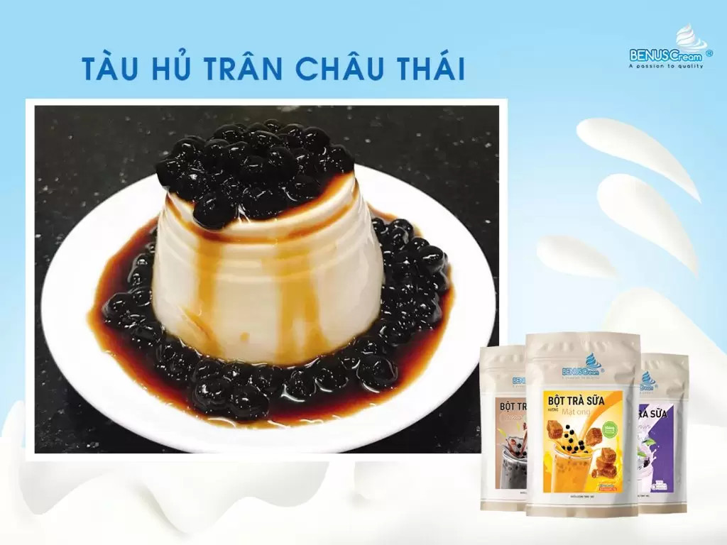 Tàu hũ trân châu Thái từ bột trà sữa