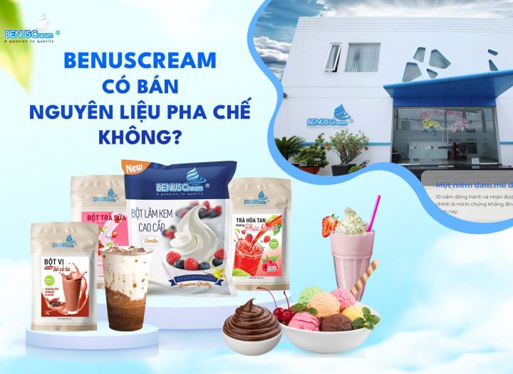 Benuscream có bán nguyên liệu pha chế không?